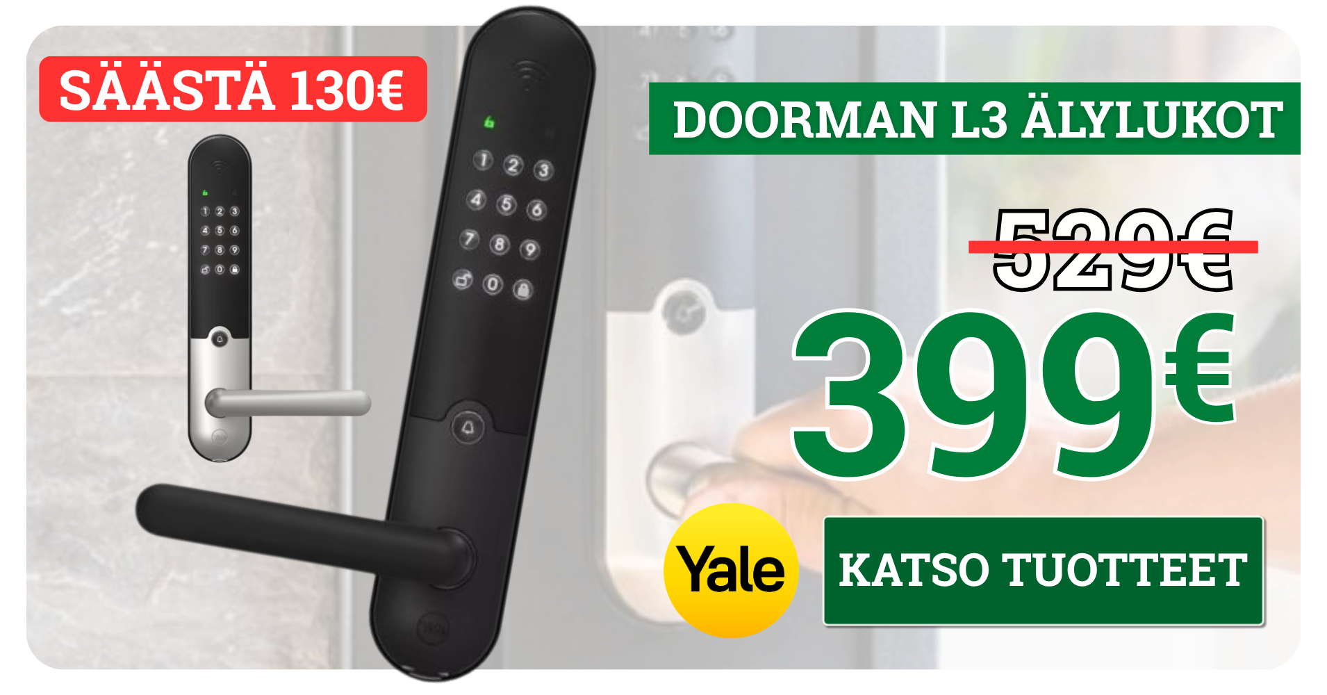 Yale Doorman L3 -älylukot kuukauden tarjouksessa