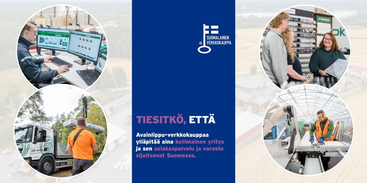 PK-Puu.fi:lle myönnetty Avainlippu kertoo asiakkaalle, että verkkokaupan taustalla on suomalainen yritys, suomalainen työ ja toimitukset Suomesta.