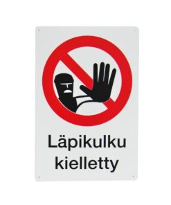 Varoitusmerkki Läpikulku Kielletty