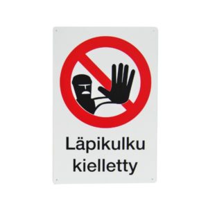 Varoitusmerkki Läpikulku Kielletty