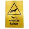 Varoitusmerkki Varo Vihaista Koiraa