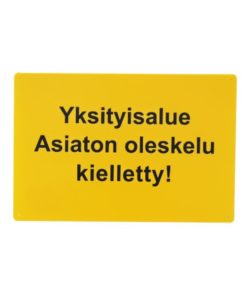 Varoitusmerkki Yksityisalue
