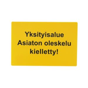 Varoitusmerkki Yksityisalue