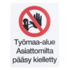 Varoitusmerkki työmaa-alue